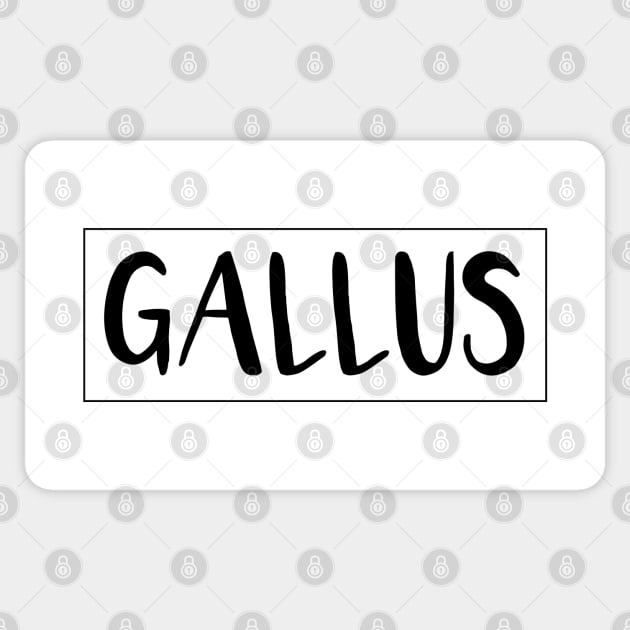 GALLUS, Scots Language Word Sticker by MacPean